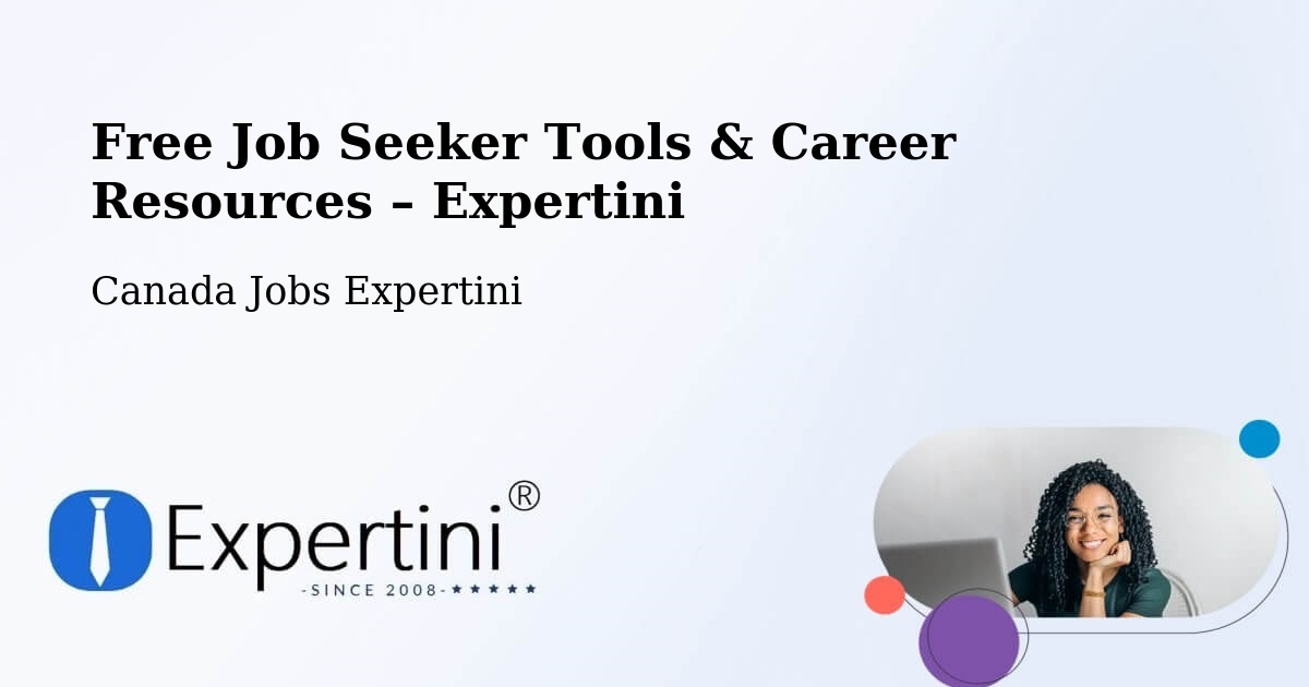 Free Job Seeker Tools & Career Resources – Chilliwack - Chilliwack, Canada Jobs Expertini